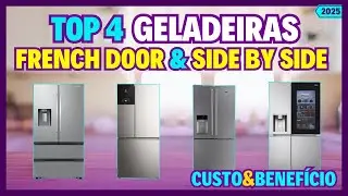 TOP 4 GELADEIRAS FRENCH DOOR CUSTO-BENEFÍCIO EM 2025✅MELHOR GELADEIRA SIDE BY SIDE DE 3 PORTAS