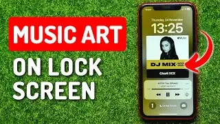 How To Enable Music Art On Lock Screen