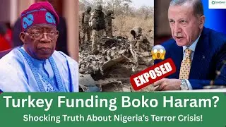 Turkey, Boko Haram & The Hidden Terror Pipeline | Why Some Clerics Oppose US Strikes in Nigeria