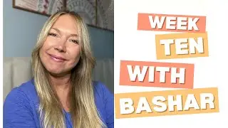Week 10 With Bashar