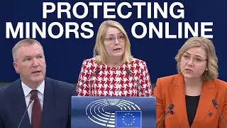 Protection of Minors Online: European Parliament Plenary Debate