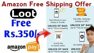 Amazon Free shopping offer 😱 Shopping 100%Cashback Flat Rs.350/-. ||