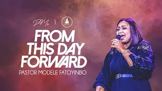 From This Day Forward | Pray With Pastor Modele Fatoyinbo @ COZATuesdays 19-09-2023