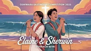 Oshiwara EastIndian Competition  2025 - Beverachi Bevri - Elaine & Sherwin
