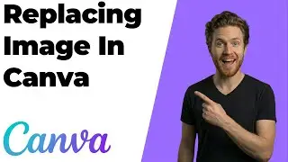 How To Replace Image In Canva (2026 Easy Guide)
