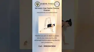 500 Hours Yoga Teacher Training Program #yogacourse #yogalife #dailyyoga