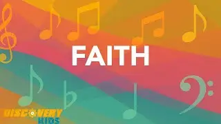 FAITH | A Discovery Kids Worship Cover | Lyrics & Motions