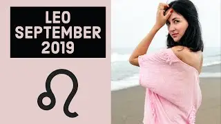 LEO SEPTEMBER 2019: IS THIS A SPIRITUAL CONNECTION OR MIND GAMES? - TROUBLE IN A PARADISE