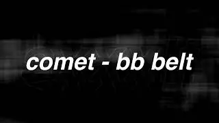 comet - bb belt