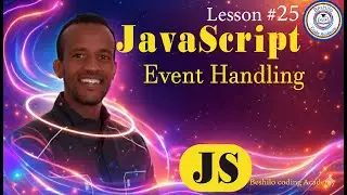 JavaScript Lesson #25 | Event Handling in JavaScript