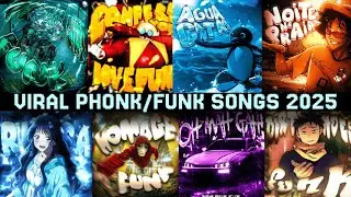VIRAL PHONK/FUNK SONGS PLAYLIST 🎵 2025