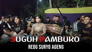SUGUH PAMBUKO REOG TABUHAN GAYENG SURYO AGENG