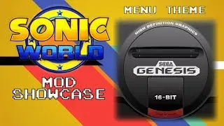 GENESIS THEME - Sonic World R7 Mod Showcase