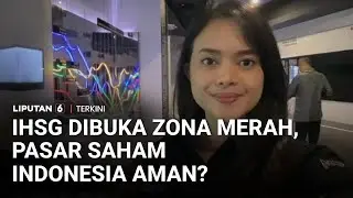 IHSG Melemah 7,3%: Pemilik Saham Jangan Panik, Ini yang Harus Dilakukan