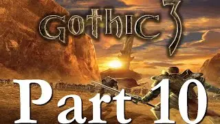 🛡️ Geldern - Gothic 3 | CZ - Part 10