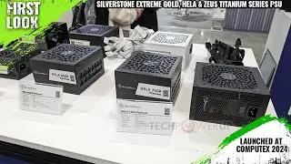 Silverstone Extreme Gold, Hela & Zeus Titanium Series Power Supplies Launched At Computex 2024