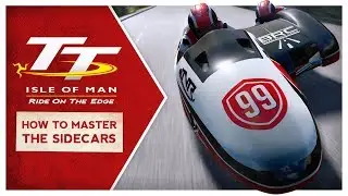 TT Isle of Man - How to master the sidecars