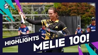 Melie Kerr Super Smash Century! Blaze vs Hearts - Match Highlights