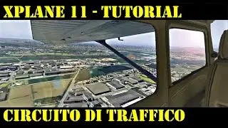 Circuito di traffico C172 2/3 | ITA | Aerodrome traffic circuit