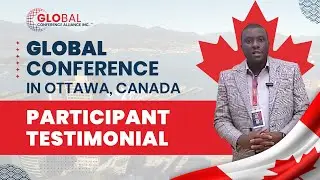 Carl Godwin from Uganda | Attended Global Conference in Canada 2025 With Invitation Letter | Ottawa