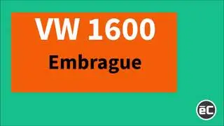 Informaci&oacute;n T&eacute;cnica VW 1600 Embrague