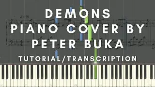 DEMONS - UNDERGROUND PIANO PERFORMANCE BY PETER BUKA - TUTORIAL/TRANSCRIPTION