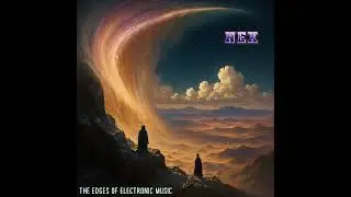 AST REC | NEX | Nostalgic EXpanse | The Edges of Electronic Music | Berlin School