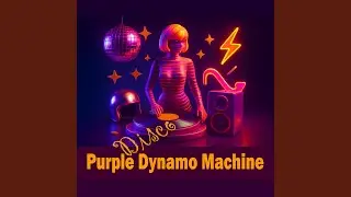 Purple Disco Dynamo Machine