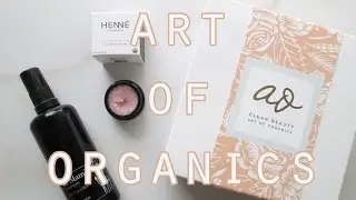 Art of Organics February Box: Radiant // Cruelty Free, Organic, Luxury Subscription Box!