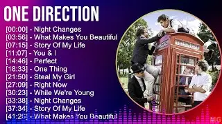 One Direction 2024 MIX Best Songs - Night Changes, What Makes You Beautiful, Story Of My Life, Y...