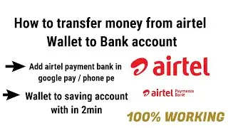 how to transfer airtel wallet money into bank | airtel payment bank | 2020
