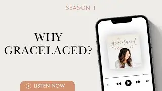 S1 | Why GraceLaced?