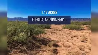1.17 Acres in Elfrida, Arizona 85610
