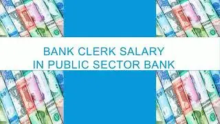 SBI clerk salary 2018 perks and all about SBI clerk.