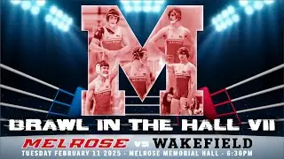 Brawl In The Hall 2025: Melrose Wrestling Vs Wakefield