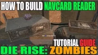 Die Rise: How to Build the Nav Card Reader Table | Black Ops 2 Revolution DLC