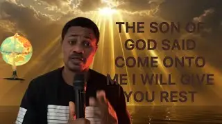 Come I will give you rest