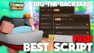 (2025 OP) The *BEST* Dig the Backyard Script! ORE ESP, INSTANT Sell, Auto Eat Cake, FULLBRIGHT!