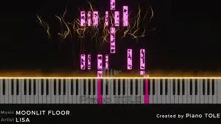 LISA - MOONLIT FLOOR | Piano version created by Piano TOLE