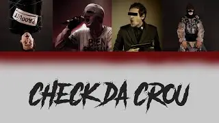 [COLOR CODED LYRICS ENG/FR] CHECK DA CROU - STUPEFLIP (The Hypnoflip Invation)