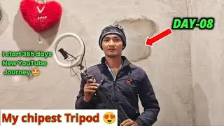 Day-08 | My chipest gadget for Make YouTube video 🤩 | 365 days Regular Video Upload challenge 😍