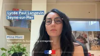 Les Responsables des bureaux des entreprises (RBDE) #5 : Lycée Paul Langevin de La-Seyne-sur-Mer