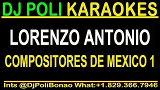 Lorenzo Antonio  - Tatuajes x Tu C&aacute;rcel x No Tengo Dinero KARAOKE INSTRUMENTAL