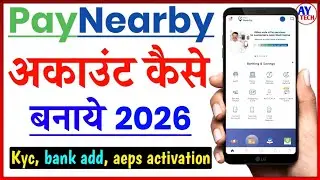 paynearby account kaise bnaye | paynearby id kaise banaye | paynearby id kaise banaye 2024 | ay tech
