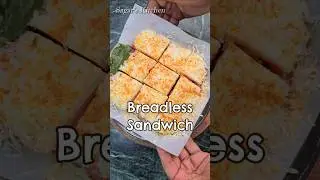 Breadless Sandwich Recipe #Shorts