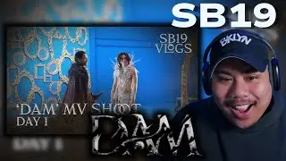 THESE GUYS ARE TOO FUNNY! [SB19 VLOGS] Paano Sinimulan ang 'DAM' MV Shoot REACTION!