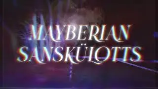 Mayberian Sanskülotts - Fák közt