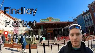 Findlay Market Cincinnati  Walthrough 2021