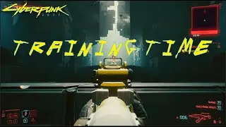 CYBERPUNK 2077 - PRACTICE MAKES COMPLETE ALL TRAINING MODULES { GAMEPLAY PART - 3 } [ STREET KID ]