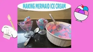 Making Mermaid Ice Cream - no churn ice cream